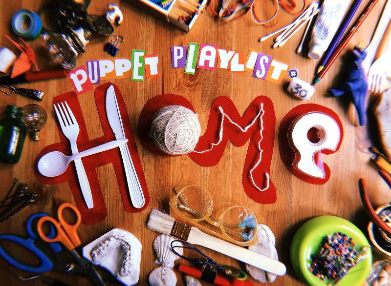 Puppet Playlist #30:&nbsp;Home